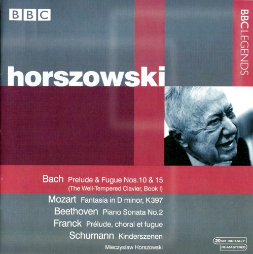 Bach: Prelude & Fugue No.10 & 15 / Mozart: Fantasia In D minor, K397 / Beethoven: Piano Sonata no.2 / Franck: Prélude, choral et fugue / Schumann: Kinderszenen