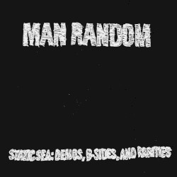 STATIC SEA: Demos, B-Sides, and Rarities