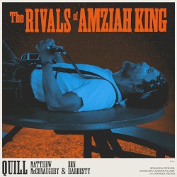 Quill (from The Rivals of Amziah King)