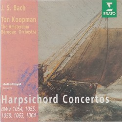 Harpsichord Concertos BWV 1054, 1055, 1058, 1063, 1064