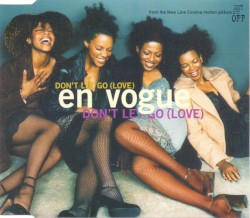 Don’t Let Go (Love)