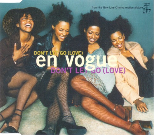 Don’t Let Go (Love)