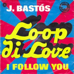 Loop di Love / I Follow You