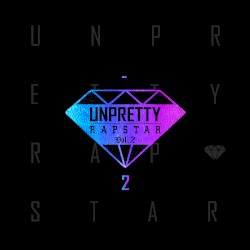 Unpretty Rapstar, Vol. 2