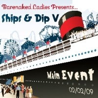 Ships & Dip V: Main Event 02/02/09