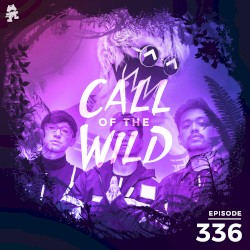 2021-02-17: 336 – Monstercat: Call of the Wild (Tokyo Machine & Weird Genius Takeover)