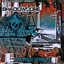 Industrial Outbreak