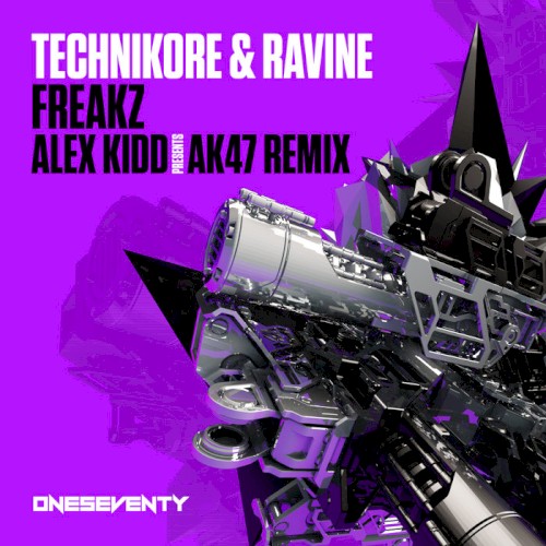 Freakz (Alex Kidd Presents AK47 remix)