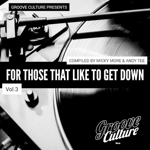 For Those That Like To Get Down, Vol. 3