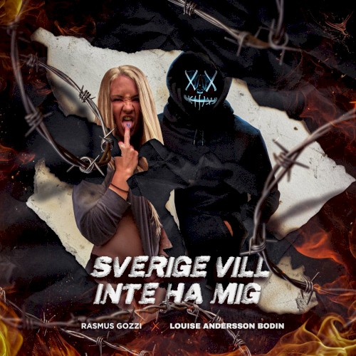 SVERIGE VILL INTE HA MIG