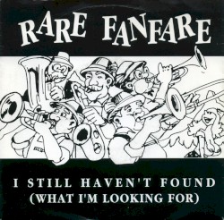 I Still Haven’t Found What I’m Looking For