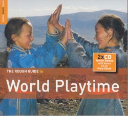 The Rough Guide to World Playtime