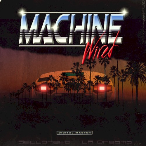 Machine Wired