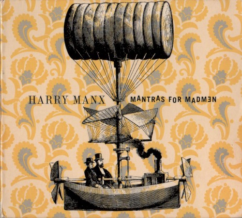 Mantras for Madmen