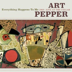 Everything Happens To Me: 1959 - Live At The Cellar