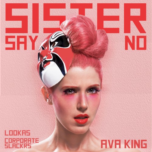 Sister Say No