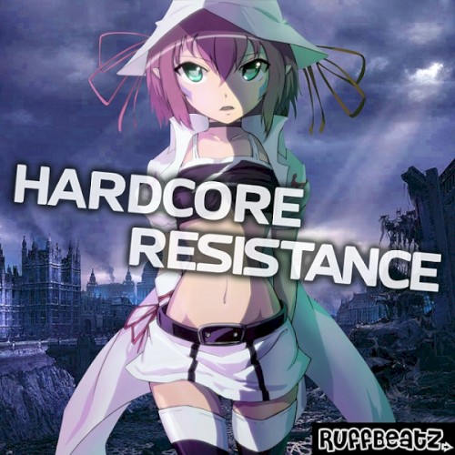 Ruffbeatz: Hardcore Resistance