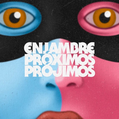 Próximos prójimos