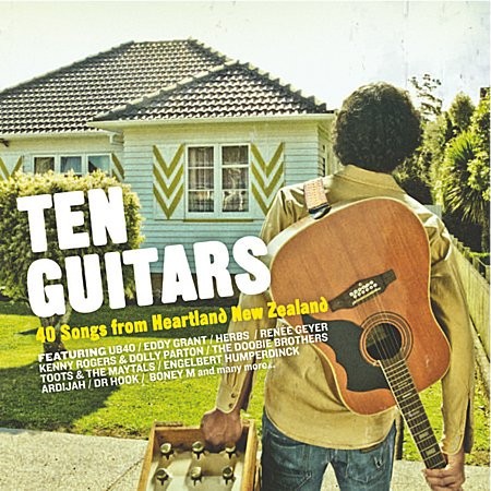 Ten Guitars: 40 Songs From Heartland New Zealand