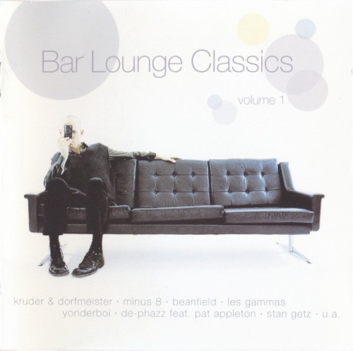 Bar Lounge Classics, Volume 1