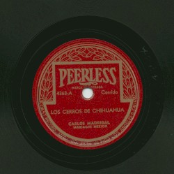 Los cerros de Chihuahua / La cruz bendita