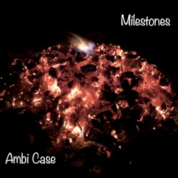 Milestones