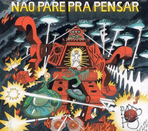 Não pare pra pensar