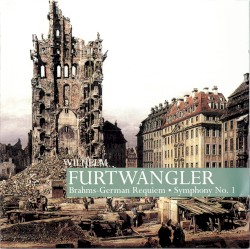 Ein deutsches Requiem / Symphony no. 1