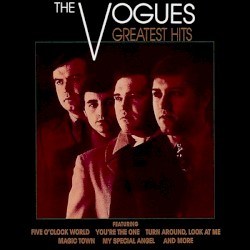 The Vogues’ Greatest Hits