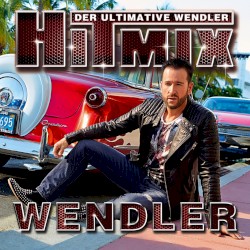 Der ultimative Wendler Hitmix