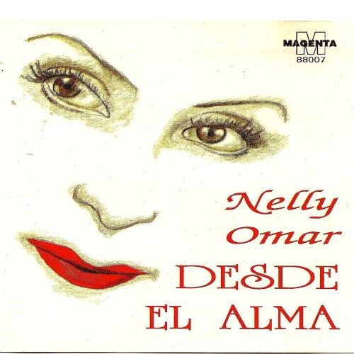 Nelly Omar - Desde el alma