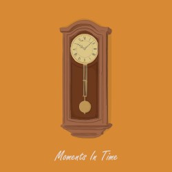 Moments in Time