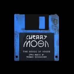 The House of House (1994 Remix by Thomas Schumacher)