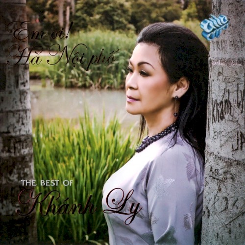 Em ơi! Hà Nội phố - The best of Khánh Ly