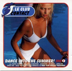 Le Club Contact 2001/01 - Dance Into The Summer