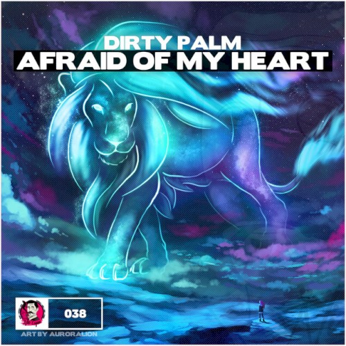 Afraid of My Heart