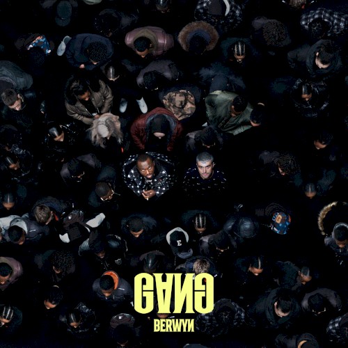 GANG (BERWYN remix)
