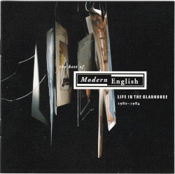 Life in the Gladhouse (1980-1984): The Best of Modern English