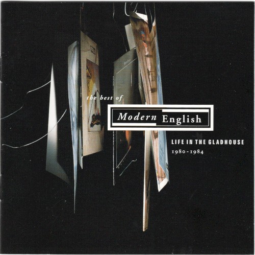 Life in the Gladhouse (1980-1984): The Best of Modern English
