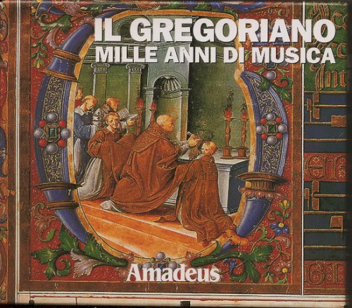 Il Gregoriano - Mille Anni Di Musica