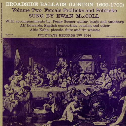 Broadside Ballads (London: 1600-1700), Volume Two: Female Frollicks and Politicke