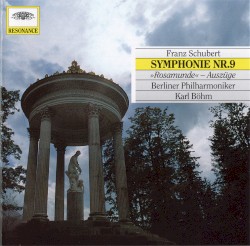 Symphonie Nr. 9 / »Rosamunde« – Auszüge