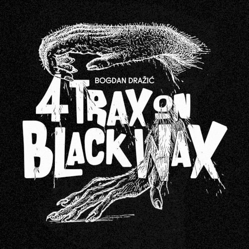 Four Trax On Black Wax