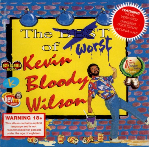 Let Loose - The Worst of Kevin Bloody Wilson