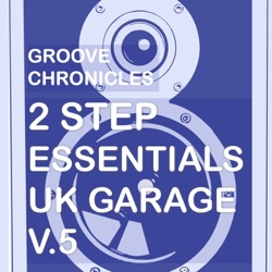 Groove Chronicles EP
