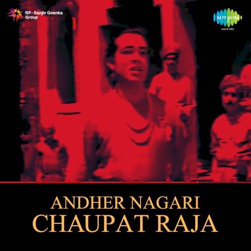 Andher Nagari Chaupat Raja