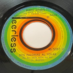 Dos palomas al volar / Quien pudiera
