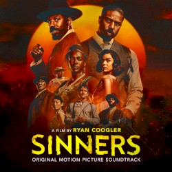 Sinners: Original Motion Picture Soundtrack