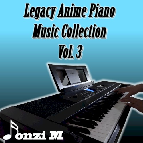 Legacy Anime Piano Music Collection, Vol. 3
