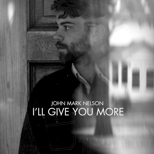 I'll Give You More